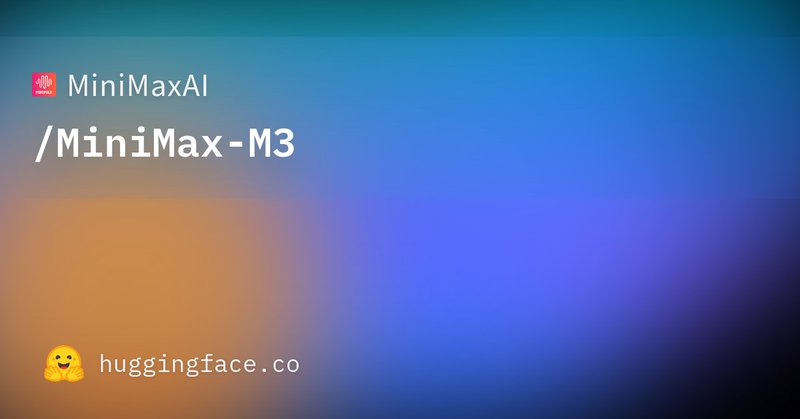 MiniMax lanza M3, un modelo de pesos abiertos de 428 mil millones de parámetros con ventana de 1M y puntuación del 59% en SWE-Bench Pro
