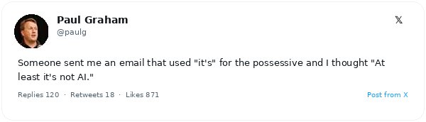 Paul Graham confiesa su alivio al hallar un error gramatical: «Demuestra que un humano lo escribió»